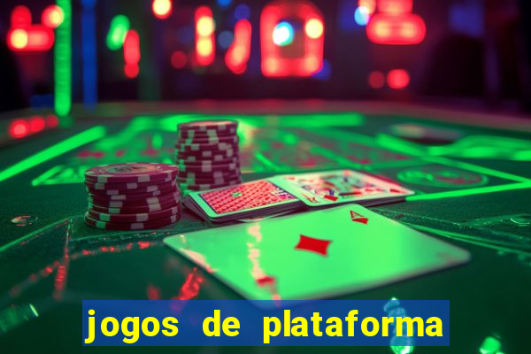 jogos de plataforma de 5 centavos